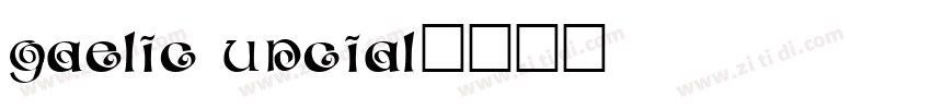 Gaelic Uncial字体转换